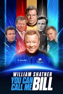 William Shatner: You Can Call Me Bill William Shatner: You Can Call Me Bill