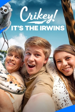 Crikey! It's the Irwins Crikey! It's the Irwins