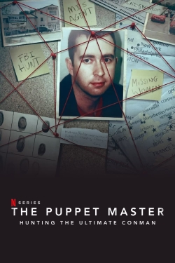 The Puppet Master: Hunting the Ultimate Conman The Puppet Master: Hunting the Ultimate Conman