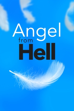 Angel from Hell Angel from Hell