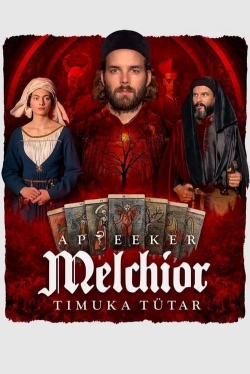 Melchior the Apothecary: The Executioner's Daughter Melchior the Apothecary: The Executioner's Daughter