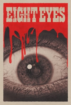 Eight Eyes Eight Eyes