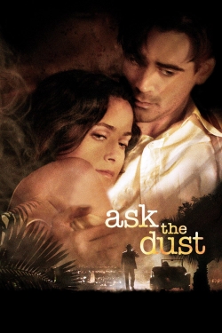Ask the Dust Ask the Dust