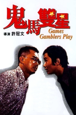 Games Gamblers Play Games Gamblers Play