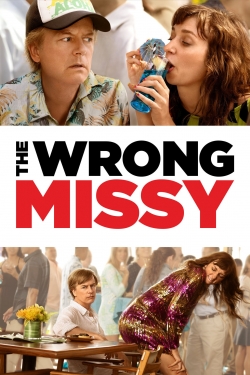 The Wrong Missy The Wrong Missy