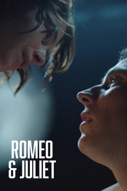 Romeo & Juliet Romeo & Juliet