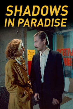 Shadows in Paradise Shadows in Paradise