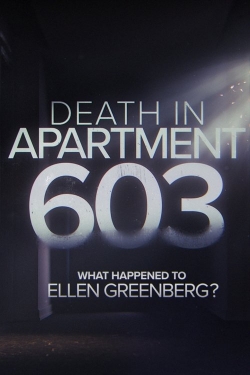 Death in Apartment 603: What Happened to Ellen Greenberg? Death in Apartment 603: What Happened to Ellen Greenberg?
