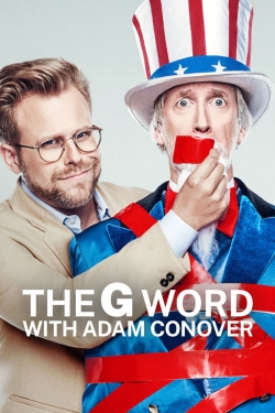 The G Word with Adam Conover The G Word with Adam Conover