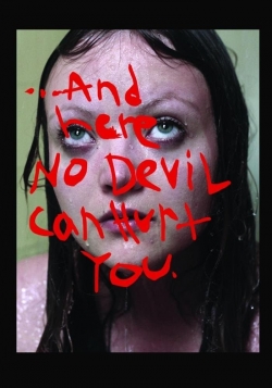 And Here No Devil Can Hurt You And Here No Devil Can Hurt You