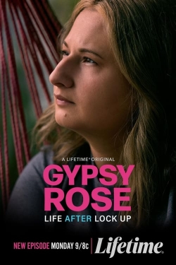 Gypsy Rose: Life After Lock Up Gypsy Rose: Life After Lock Up