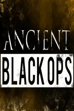 Ancient Black Ops Ancient Black Ops
