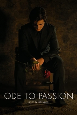 Ode to Passion Ode to Passion