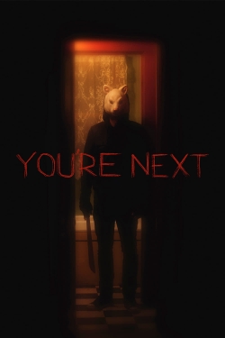 You're Next You're Next