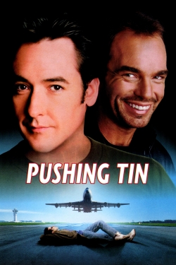 Pushing Tin Pushing Tin