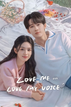 Love Me, Love My Voice Love Me, Love My Voice