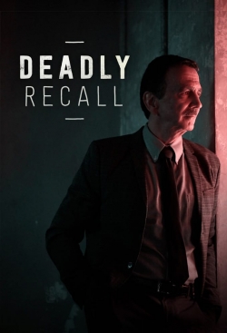 Deadly Recall Deadly Recall