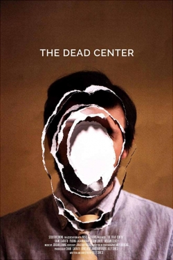 The Dead Center The Dead Center