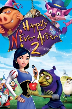 Happily N'Ever After 2 Happily N'Ever After 2