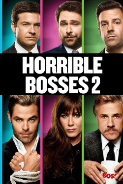 Horrible Bosses 2 Horrible Bosses 2