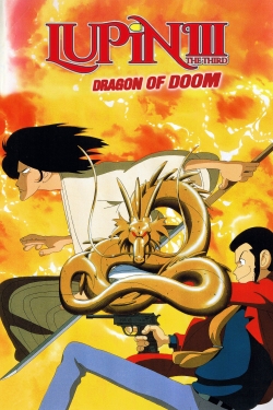 Lupin the Third: Dragon of Doom Lupin the Third: Dragon of Doom
