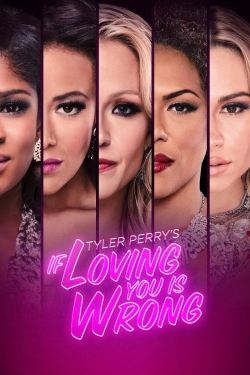 Tyler Perry's If Loving You Is Wrong Tyler Perry's If Loving You Is Wrong