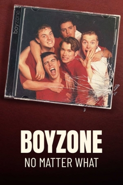Boyzone: No Matter What Boyzone: No Matter What