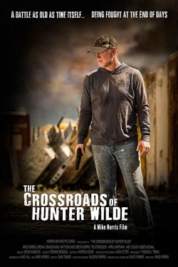 The Crossroads of Hunter Wilde The Crossroads of Hunter Wilde