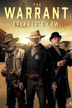 The Warrant: Breaker's Law The Warrant: Breaker's Law