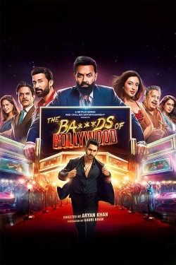 The Ba***ds of Bollywood The Ba***ds of Bollywood