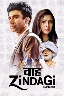 Waah Zindagi Waah Zindagi
