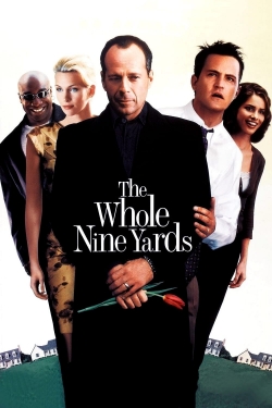 The Whole Nine Yards The Whole Nine Yards