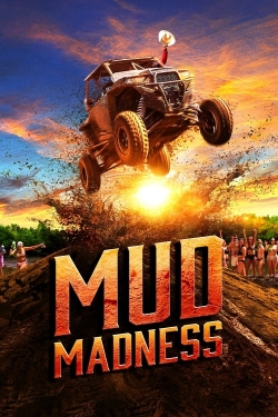 Mud Madness Mud Madness