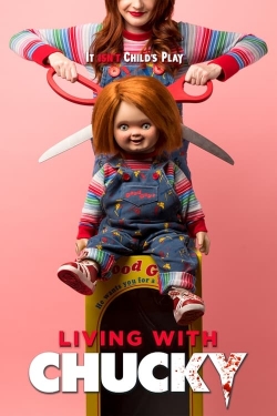 Living with Chucky Living with Chucky