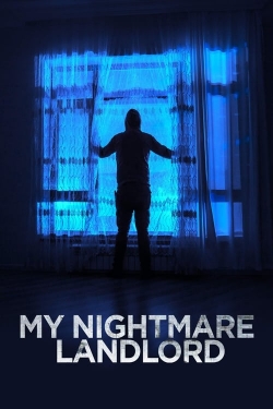 My Nightmare Landlord My Nightmare Landlord