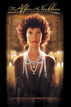 The Affair of the Necklace The Affair of the Necklace