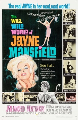 The Wild, Wild World of Jayne Mansfield The Wild, Wild World of Jayne Mansfield