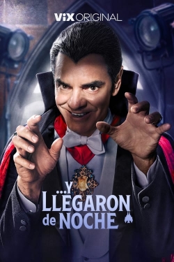Y llegaron de noche Y llegaron de noche