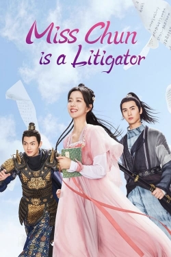 Miss Chun Is a Litigator Miss Chun Is a Litigator