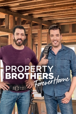 Property Brothers: Forever Home Property Brothers: Forever Home