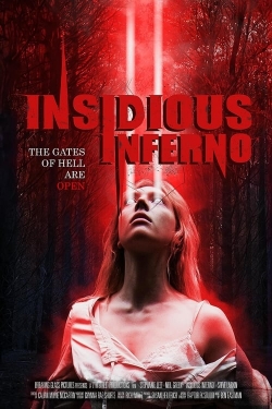 Insidious Inferno Insidious Inferno