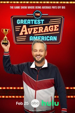 The Greatest Average American The Greatest Average American