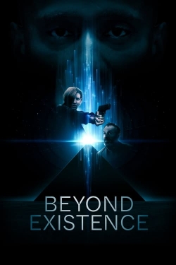 Beyond Existence Beyond Existence