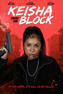 Keisha Takes the Block Keisha Takes the Block