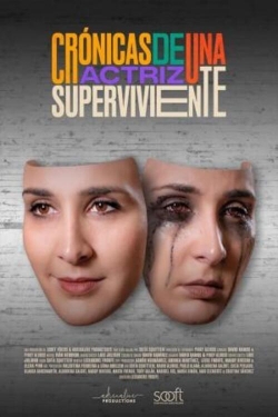 Crónicas de una actriz superviviente Crónicas de una actriz superviviente