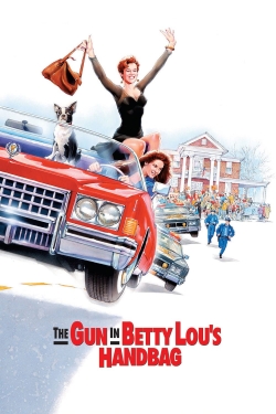 The Gun in Betty Lou's Handbag The Gun in Betty Lou's Handbag