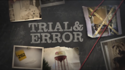 Trial and Error Trial and Error