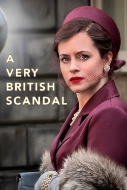 A Very British Scandal A Very British Scandal