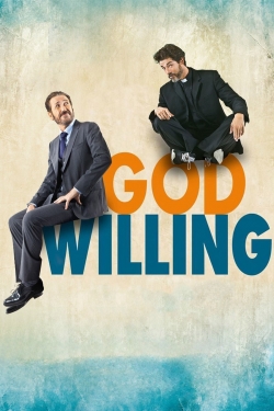 God Willing God Willing