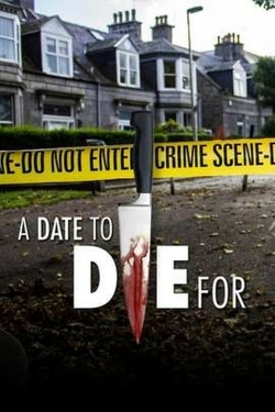 A Date to Die For A Date to Die For